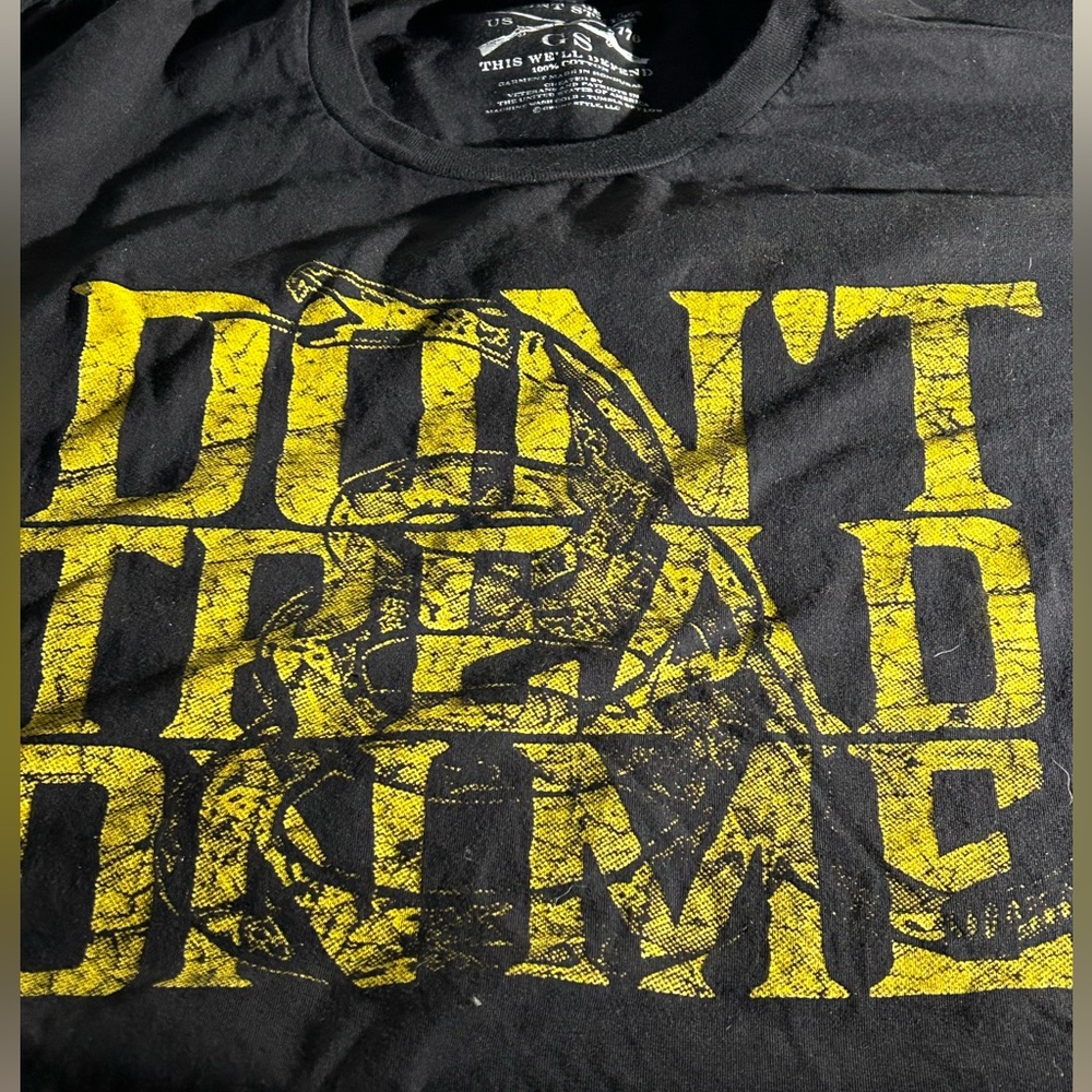 Don’t Tread On Me Grunt Style Tshirt XXL